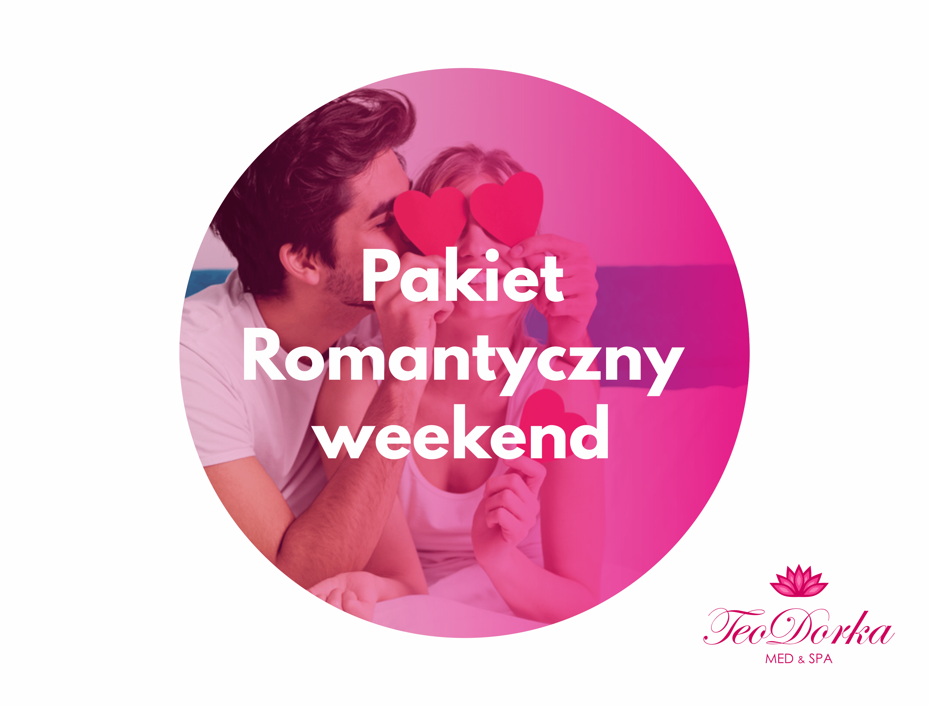 Pakiet Romantyczny Weekend Teodorka Ciechocinek